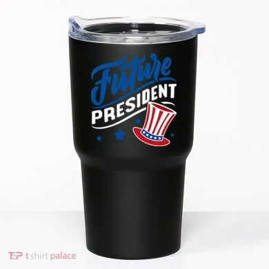 Future President Tumbler
