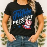 Future President Women's T-Shirt thumb 2