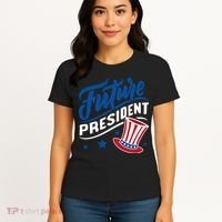 Future President Women's T-Shirt thumb 4
