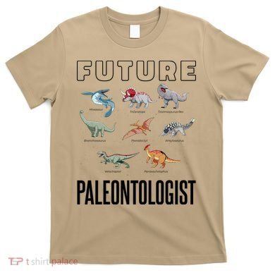 Future Paleontologist T-Shirt