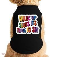 Funny PRIDE Flag Adult Wake up Sluts it's time to Sin Doggie Tank thumb 0