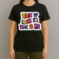 Funny PRIDE Flag Adult Wake up Sluts it's time to Sin T-Shirt thumb 4
