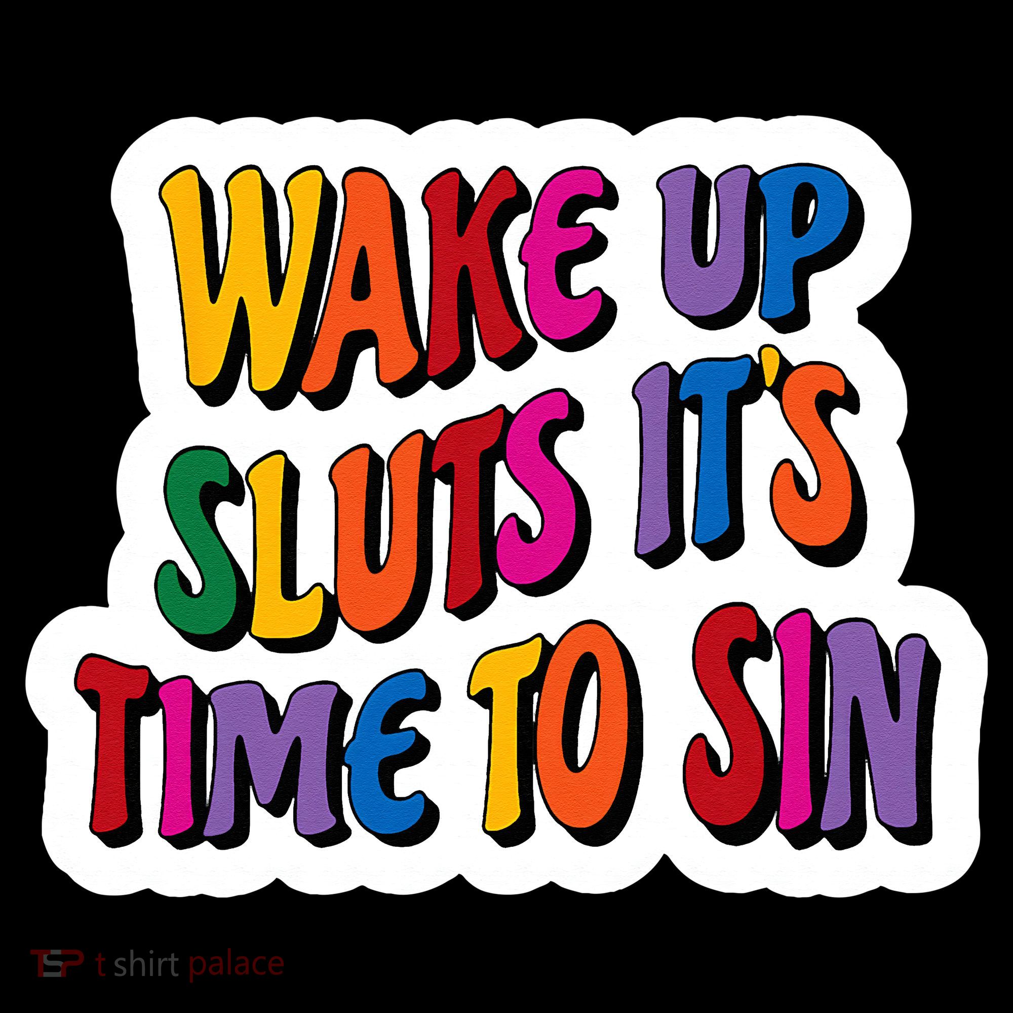 Funny PRIDE Flag Adult Wake up Sluts it's time to Sin Women's Hoodie