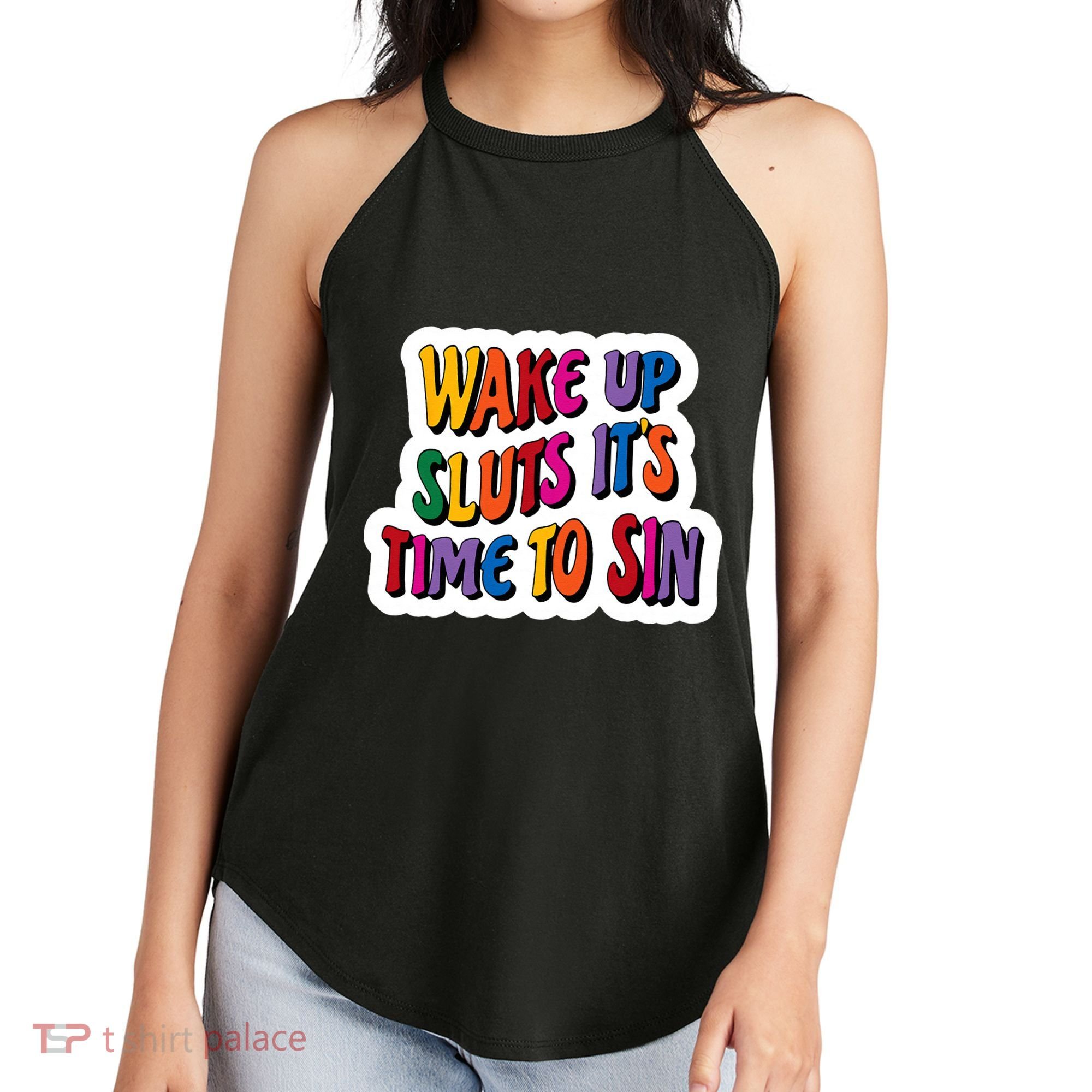 Funny PRIDE Flag Adult Wake up Sluts it's time to Sin Women's Perfect Tri Rocker Tank