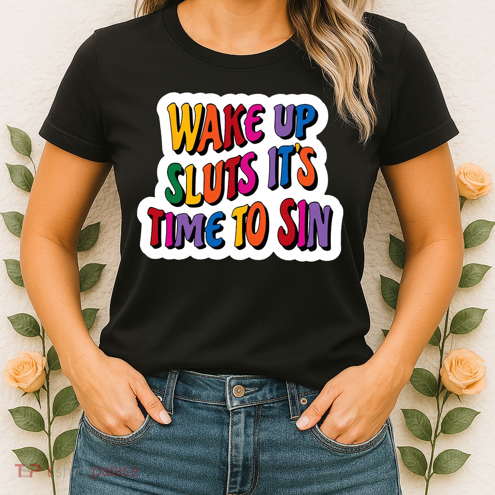 Funny PRIDE Flag Adult Wake up Sluts it's time to Sin Women's T-Shirt