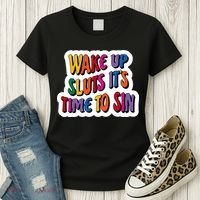 Funny PRIDE Flag Adult Wake up Sluts it's time to Sin Women's T-Shirt thumb 3