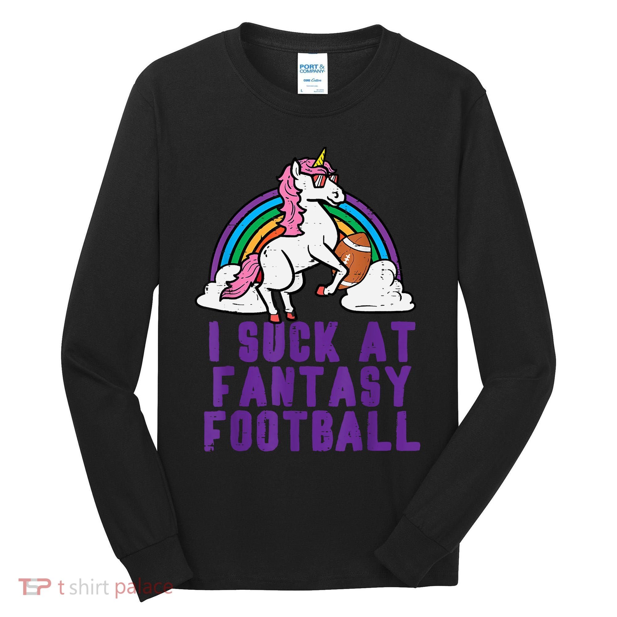 Funny Pink Fantasy Football Loser Unicorn Tall Long Sleeve Shirt