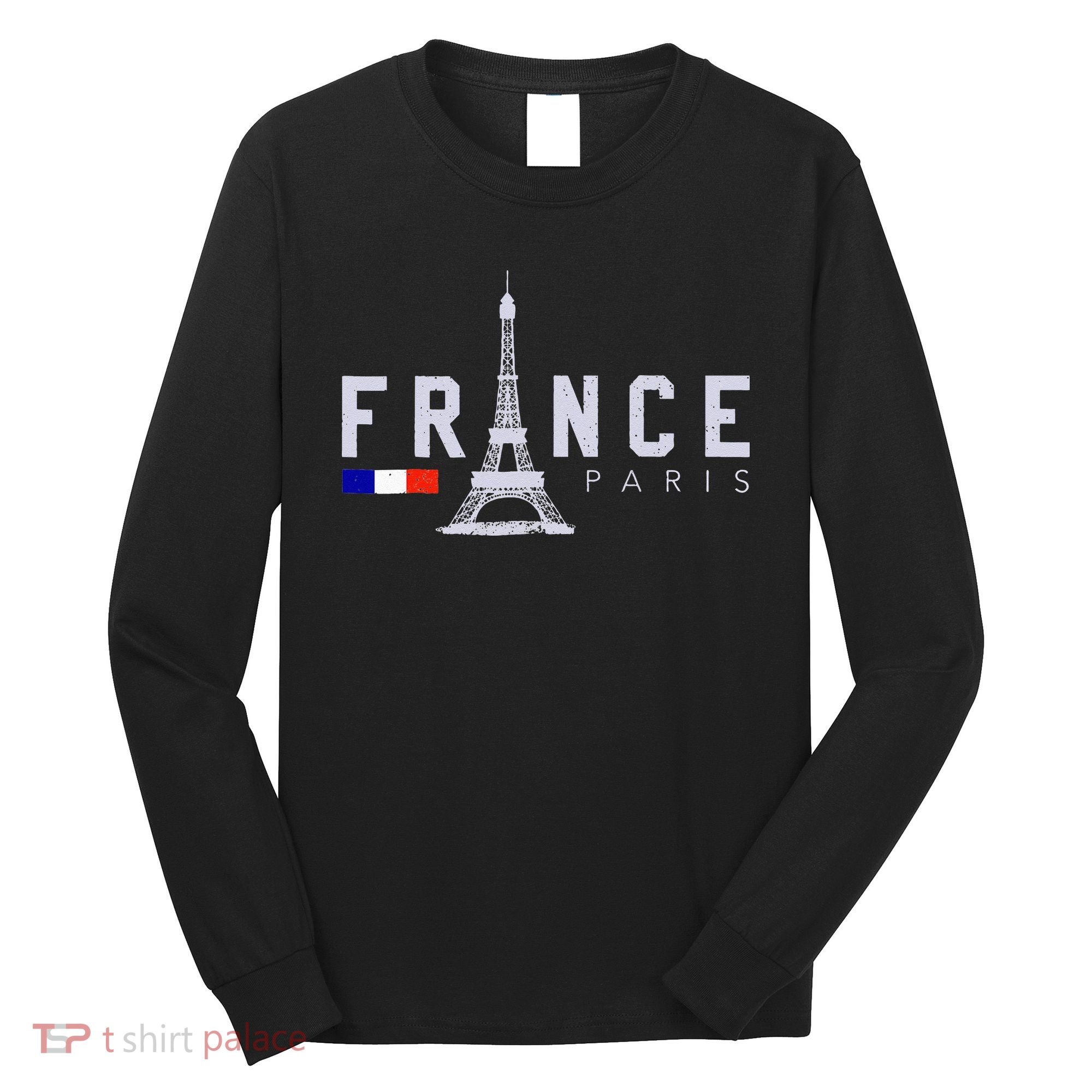 France Paris French Flag Eiffel Tower Souvenir Gift Long Sleeve Shirt
