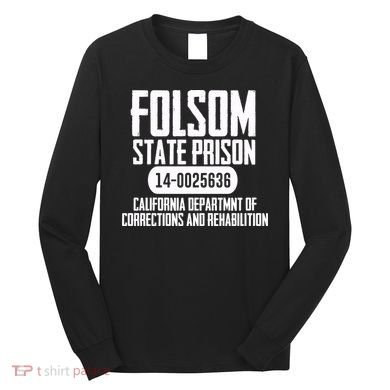 Folsom Prison Long Sleeve Shirt