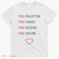 Free Palestine Free Congo Free Soudan Free World T-Shirt thumb 0