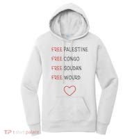 Free Palestine Free Congo Free Soudan Free World Women's Hoodie thumb 0
