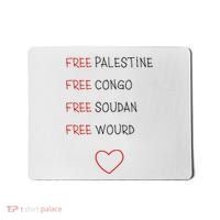Free Palestine Free Congo Free Soudan Free World Mousepad thumb 0