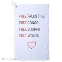 Free Palestine Free Congo Free Soudan Free World Golf Towel thumb 0
