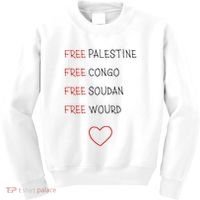 Free Palestine Free Congo Free Soudan Free World Kids Sweatshirt thumb 0