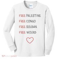 Free Palestine Free Congo Free Soudan Free World Kids Long Sleeve Shirt thumb 0