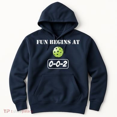 Fun Pickleball, Fun Begins At 002, Pickleball For Life Hoodie