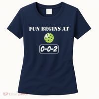 Fun Pickleball, Fun Begins At 002, Pickleball For Life Women's T-Shirt thumb 0