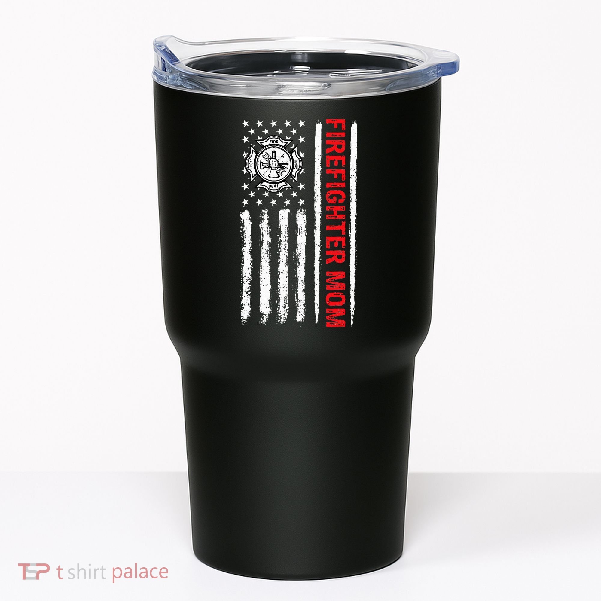 Firefighters Proud Firefighter Mom USA Flag Fireman Hero Tumbler