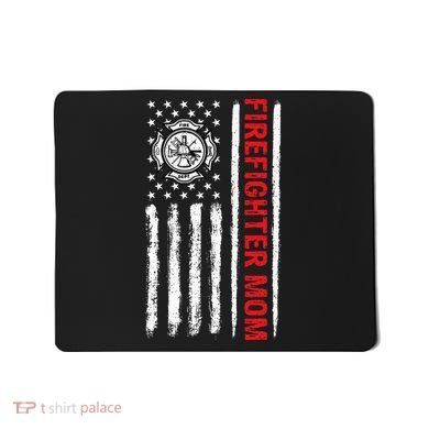 Firefighters Proud Firefighter Mom USA Flag Fireman Hero Mousepad