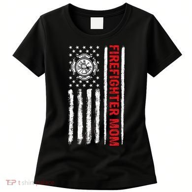 Firefighters Proud Firefighter Mom USA Flag Fireman Hero Women's T-Shirt