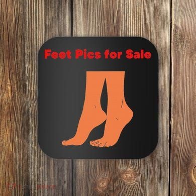 Feet Pics For Sale Funny Design Coaster