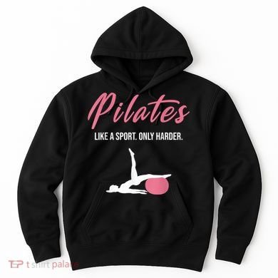 Funny Pilates For Pilates Lovers Coaches & Trainers Hoodie