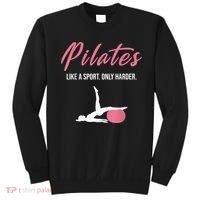 Funny Pilates For Pilates Lovers Coaches & Trainers Sweatshirt thumb 0