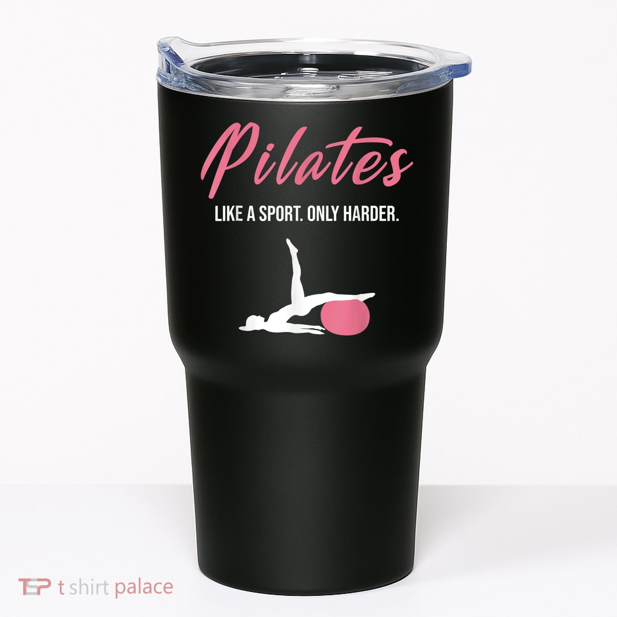 Funny Pilates For Pilates Lovers Coaches & Trainers Tumbler