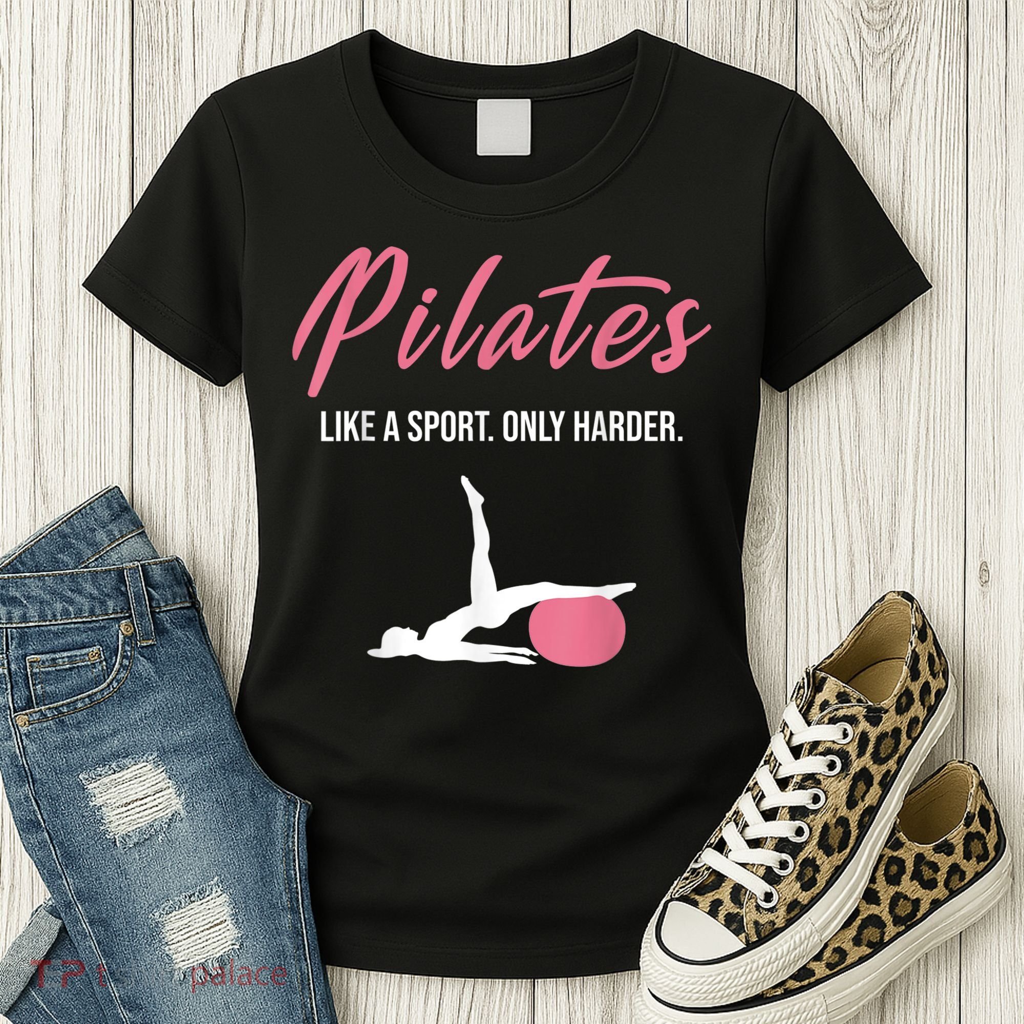 Funny Pilates For Pilates Lovers Coaches & Trainers Women's T-Shirt