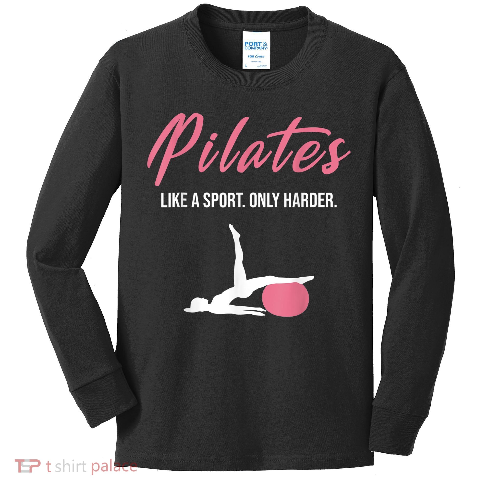 Funny Pilates For Pilates Lovers Coaches & Trainers Kids Long Sleeve Shirt
