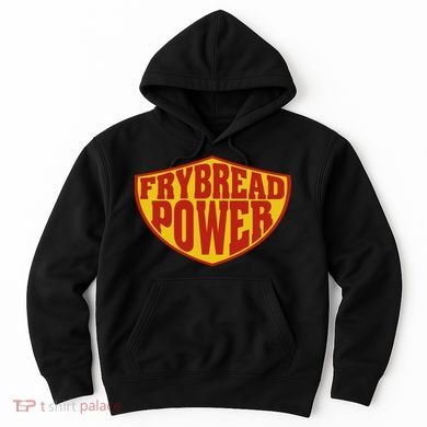 Frybread Power Hoodie