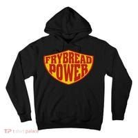 Frybread Power Tall Hoodie thumb 0