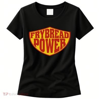 Frybread Power Women's T-Shirt