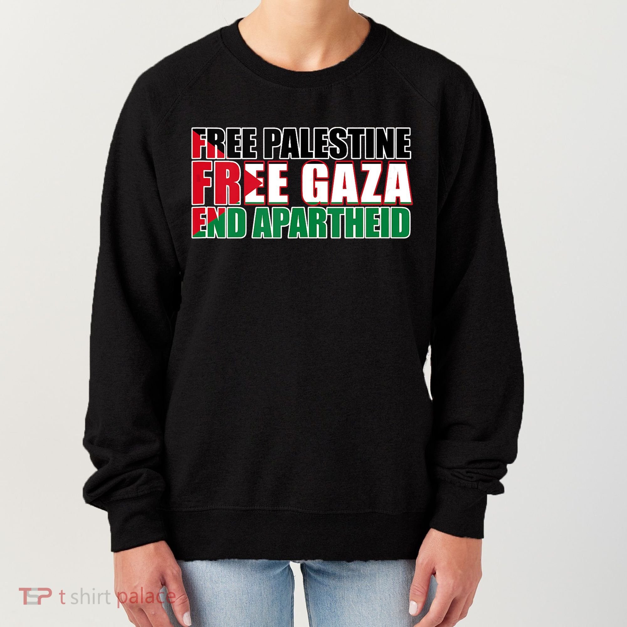 Free Palestine Free Gaza End Apartheid Palestinian Flag Women's Sweatshirt