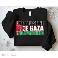 Free Palestine Free Gaza End Apartheid Palestinian Flag Sweatshirt thumb 2