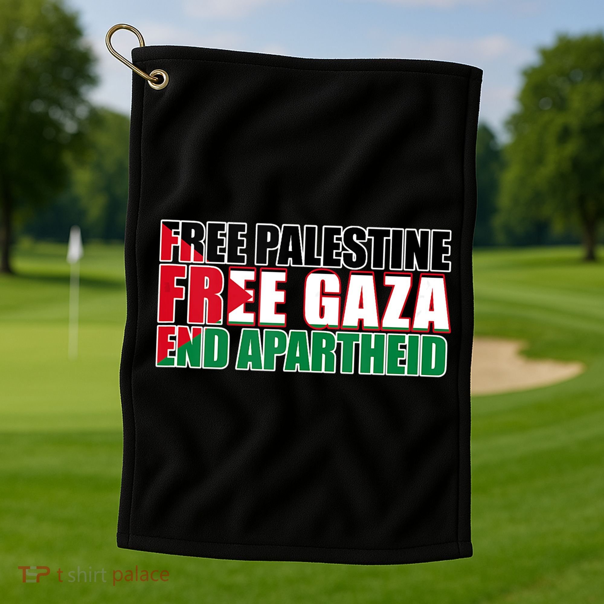 Free Palestine Free Gaza End Apartheid Palestinian Flag Golf Towel