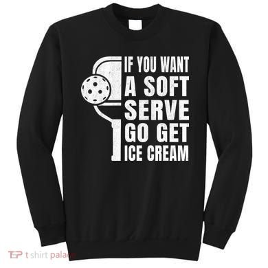 Funny Pickleball Sweatshirt