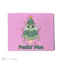 Feelin Pine Funny Christmas Tree Mousepad thumb 0