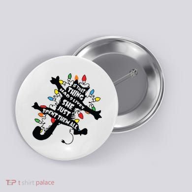 Funny Pussycat From Christmas Vacation Frieds Lover Button