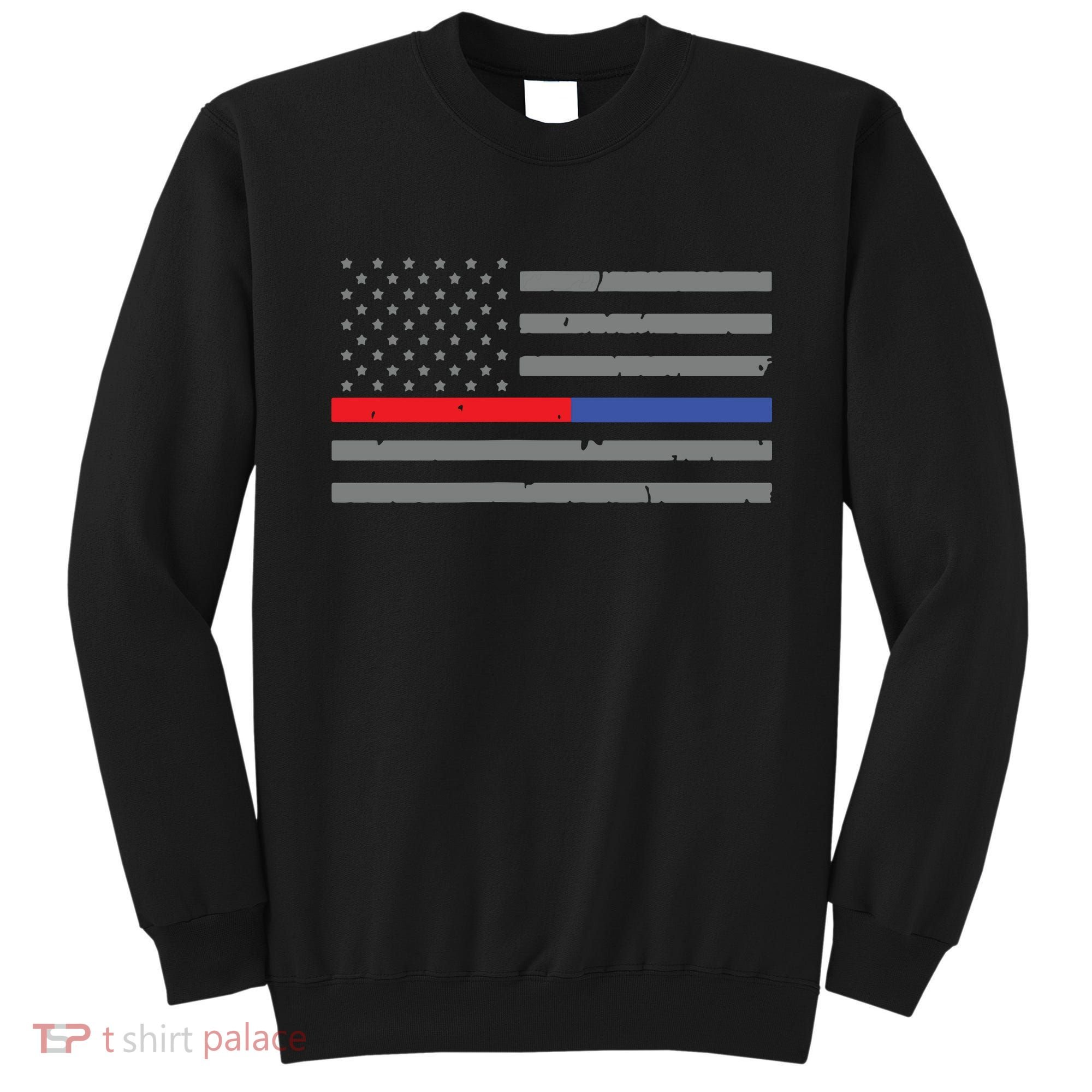 Firefighter Police Flag Thin Red Blue Line Sweatshirt