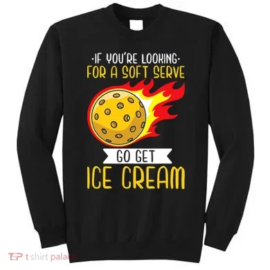 Funny Pickleball Sweatshirt