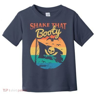 Funny Pirate Freebooter Buccaneer Caribbean Adventure Toddler T-Shirt