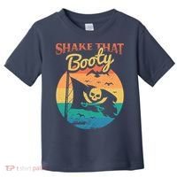 Funny Pirate Freebooter Buccaneer Caribbean Adventure Toddler T-Shirt thumb 0