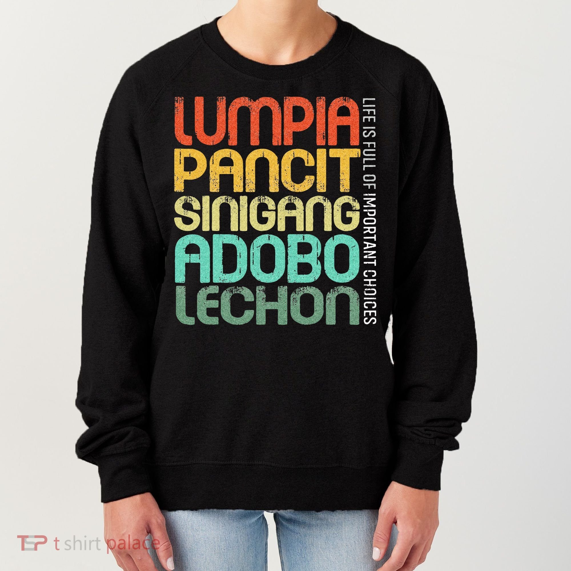 Filipino Philippine Food Lumpia Pancit Sinigang Adobo Lechon Women's Sweatshirt