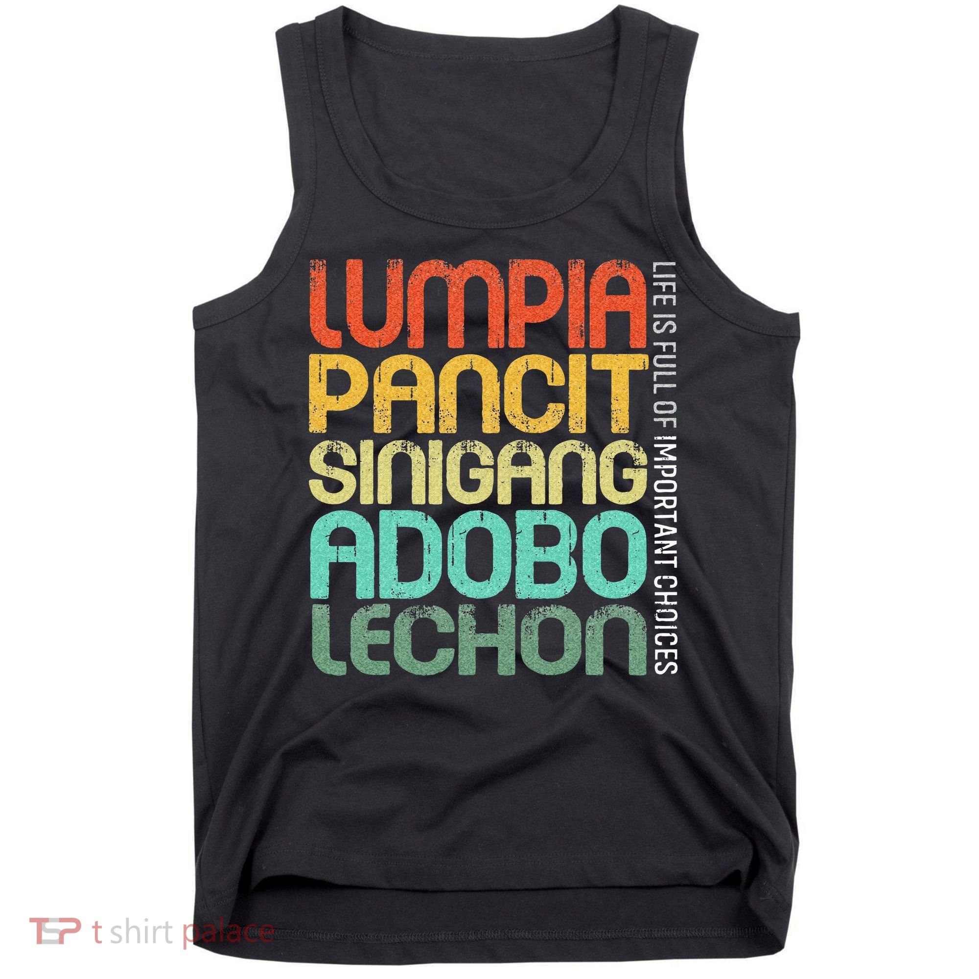 Filipino Philippine Food Lumpia Pancit Sinigang Adobo Lechon Tank Top