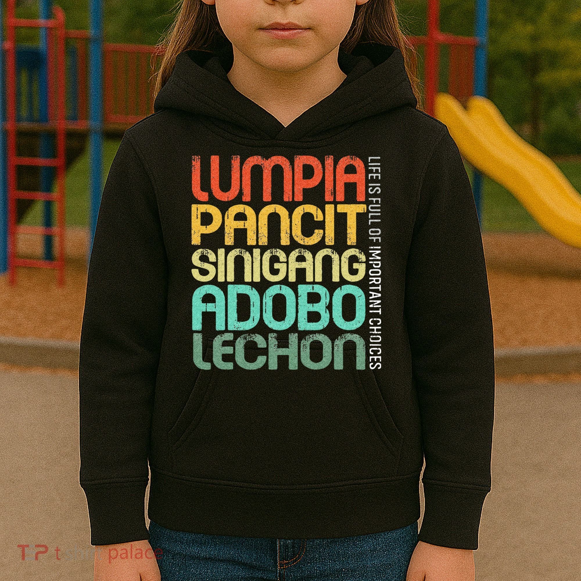 Filipino Philippine Food Lumpia Pancit Sinigang Adobo Lechon Kids Hoodie