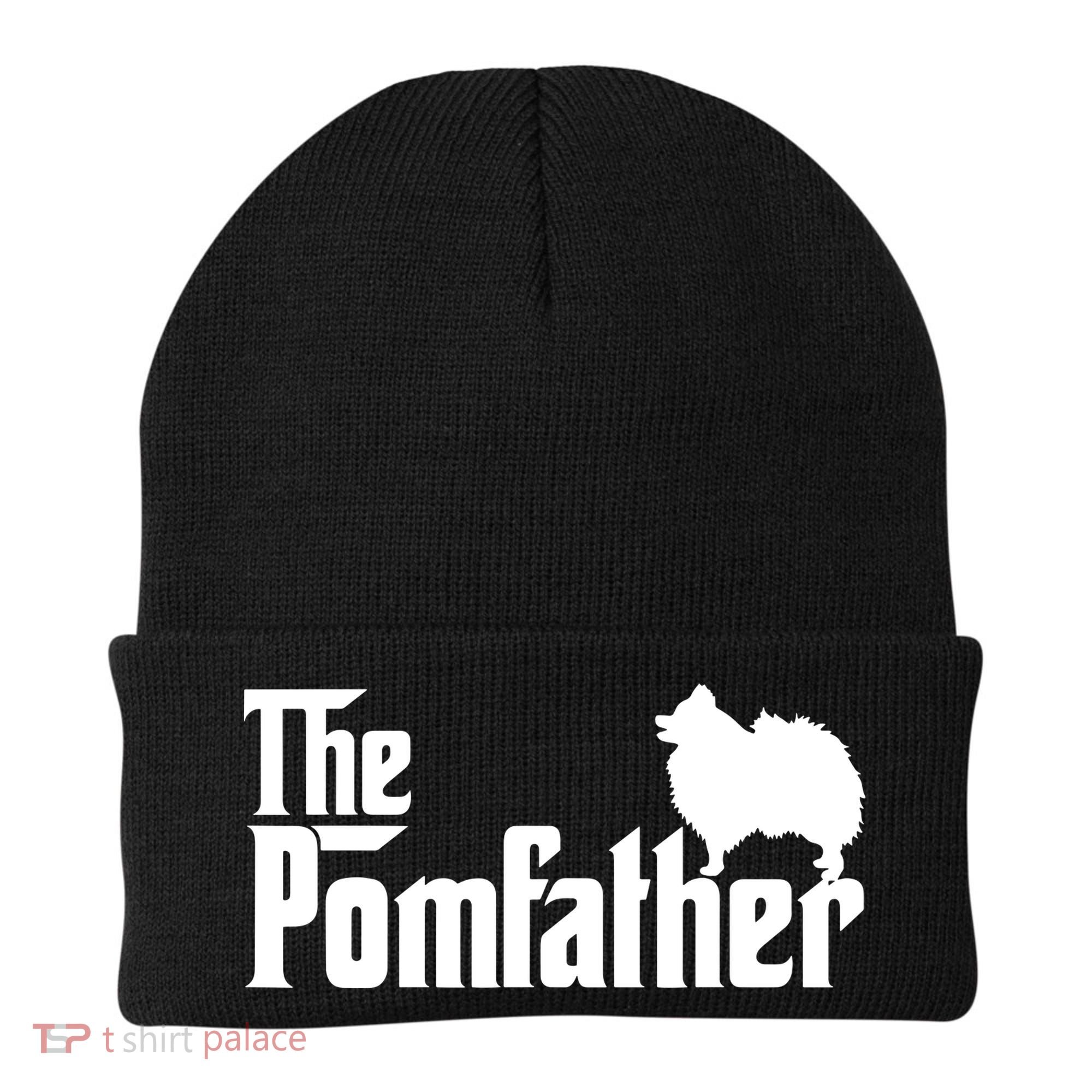 Funny Pomeranian Father Dad The Pom Father Dog Lover Beanie
