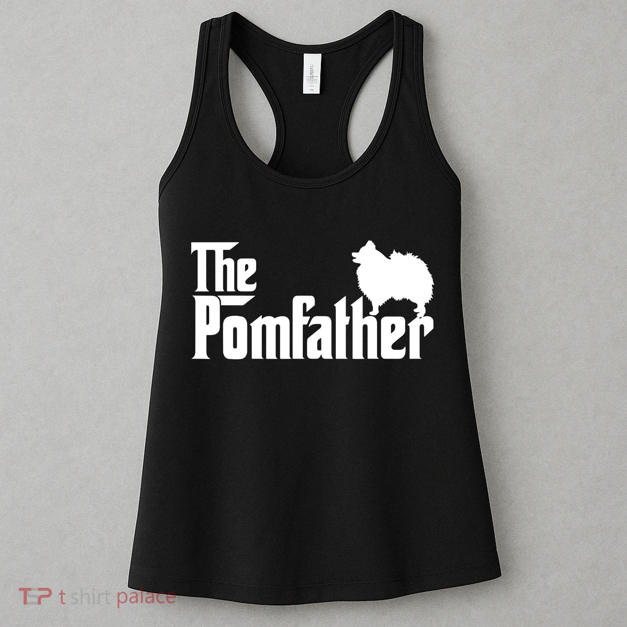 Funny Pomeranian Father Dad The Pom Father Dog Lover Women's Tank Top
