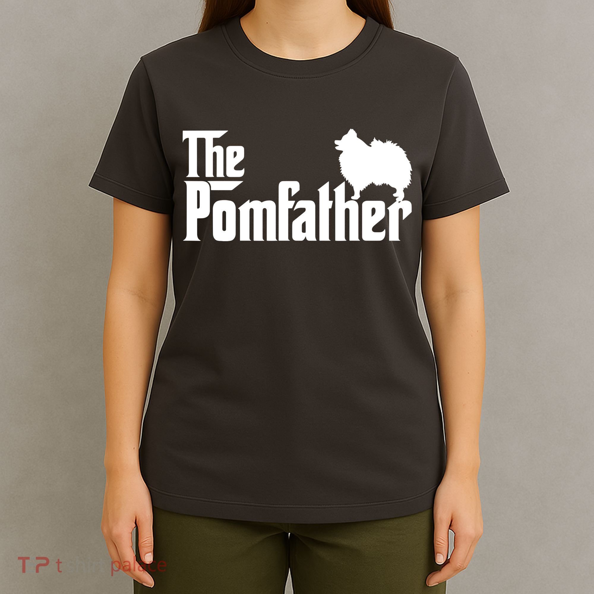Funny Pomeranian Father Dad The Pom Father Dog Lover T-Shirt