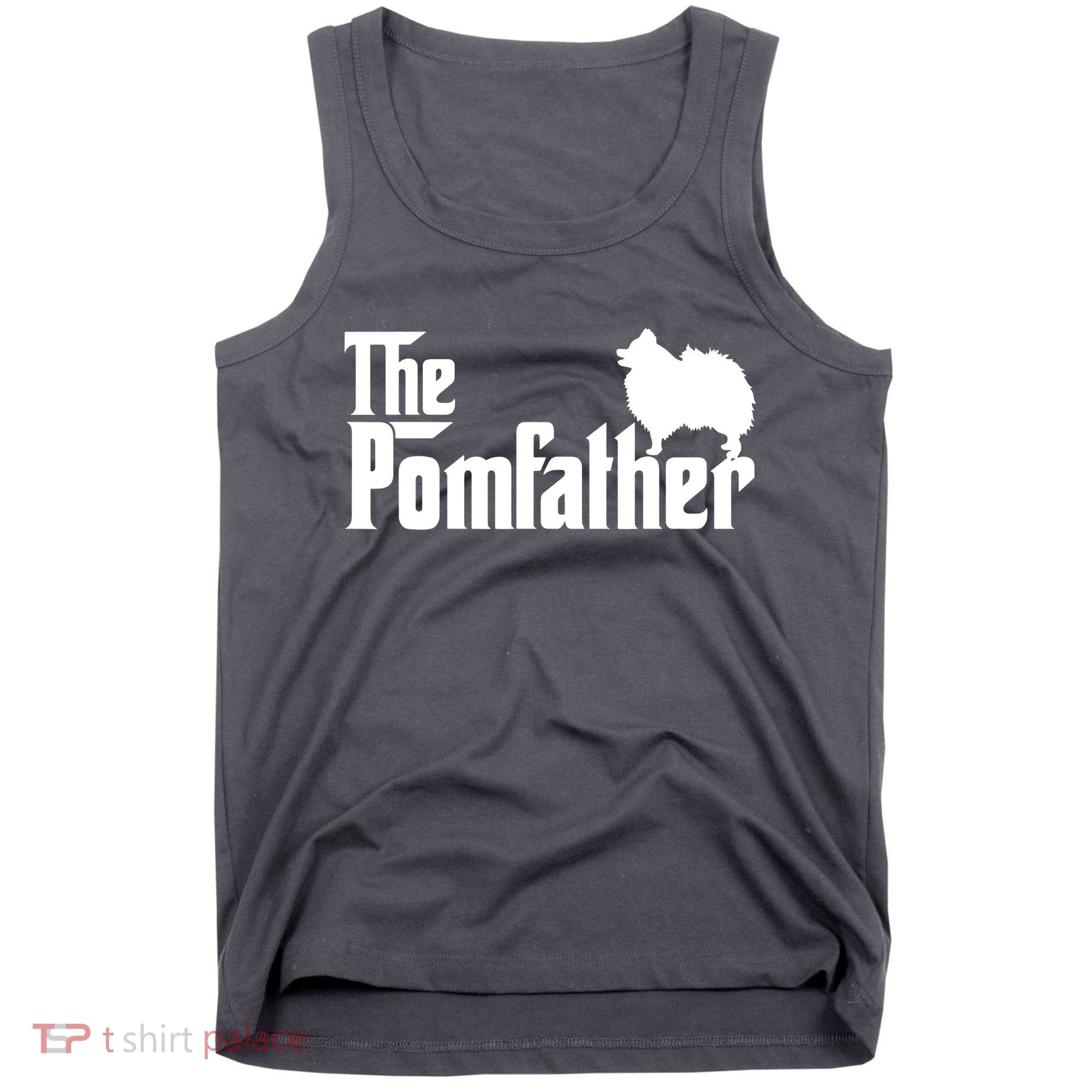 Funny Pomeranian Father Dad The Pom Father Dog Lover Tank Top